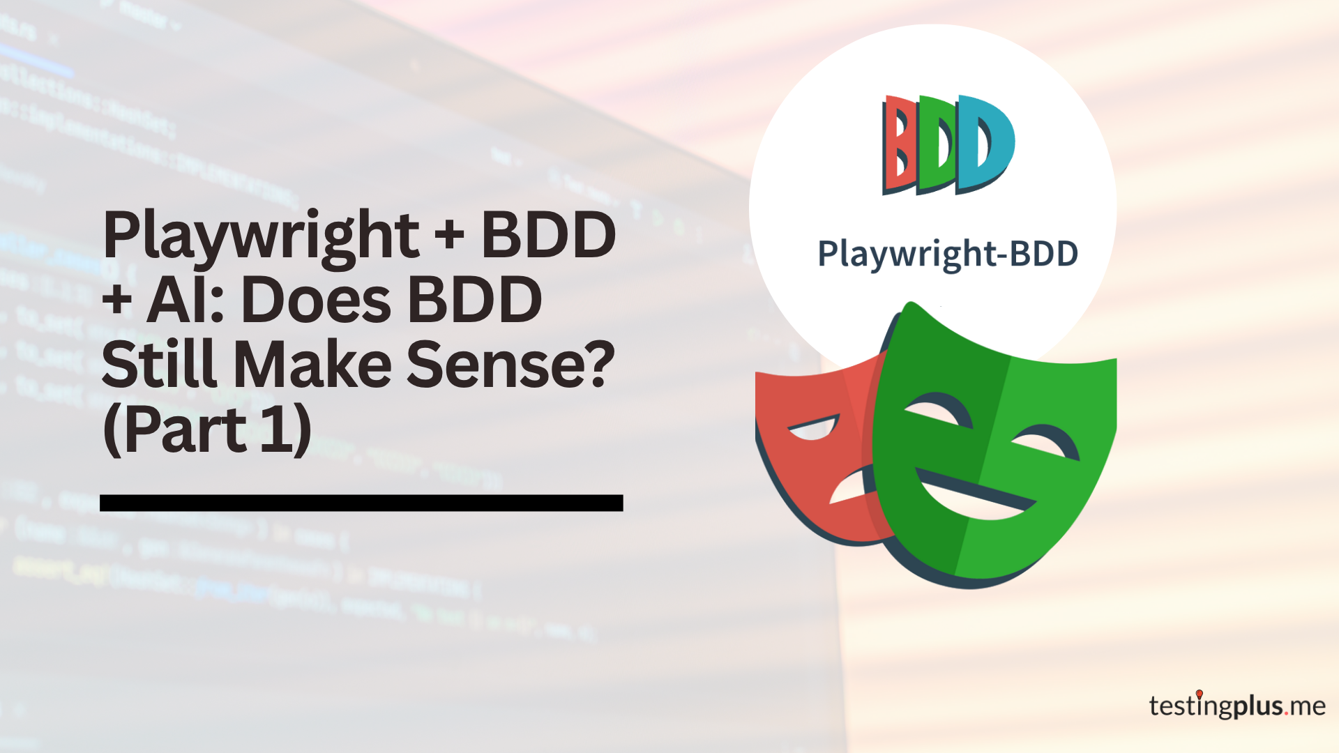 Playwright + BDD + AI: Does BDD Still Make Sense? (Part 1)